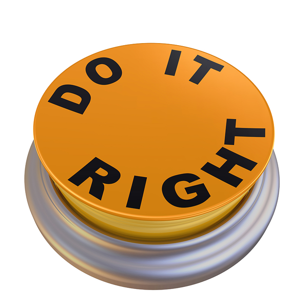 Do it right button