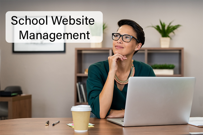woman at computer with thought bubble that says school website management