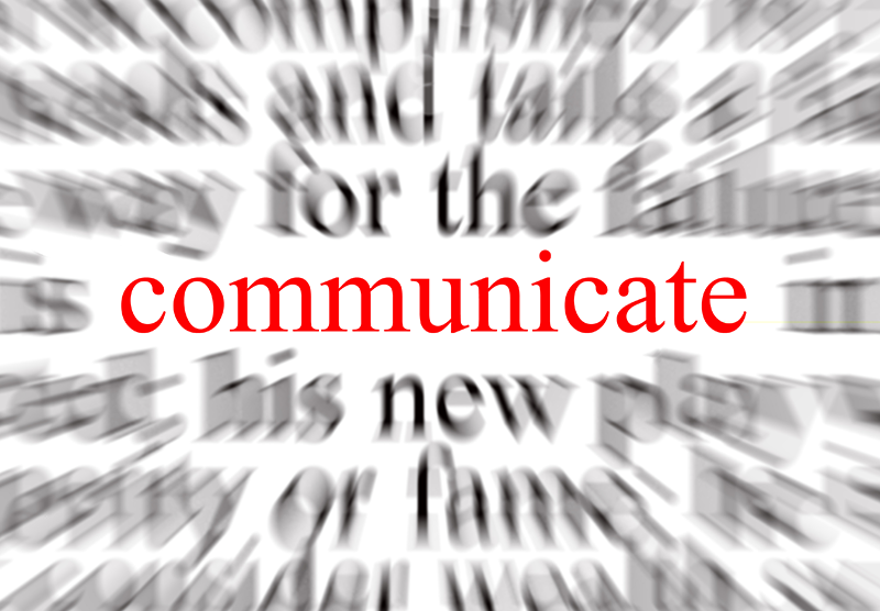 Communicate effectively